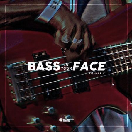 Various Artists – Bass in You Face, Vol. 2 (2021)