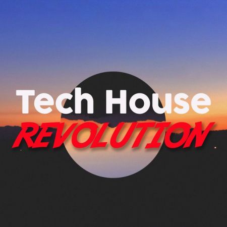 Various Artists – Tech House Revolution (2021)