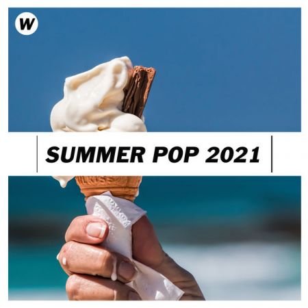 Various Artists – Summer Pop 2021 (2021)