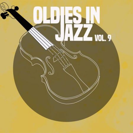 Various Artists – Oldies in Jazz, Vol. 9 (2021)