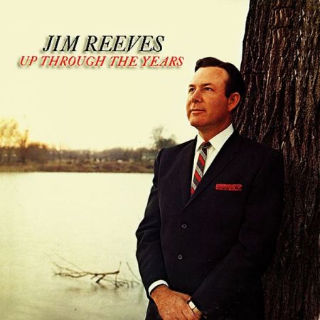 Jim Reeves – Up Through The Years (2020)