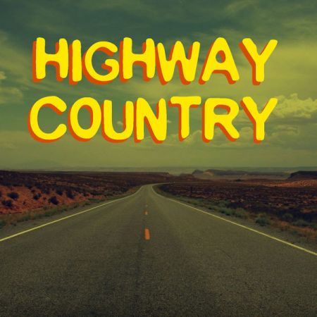 Various Artists – Highway Country (2021)