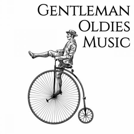 Various Artists – Gentleman Oldies Music (The Best Selection Oldies Music) (2021)