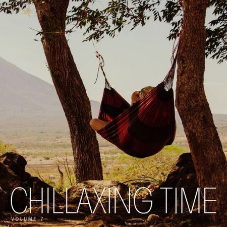 Various Artists – Chillaxing Time, Vol. 7 (2021)