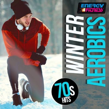 Various Artists – Winter Aerobics 70s Hits (Fitness Version 135 Bpm) (2021)