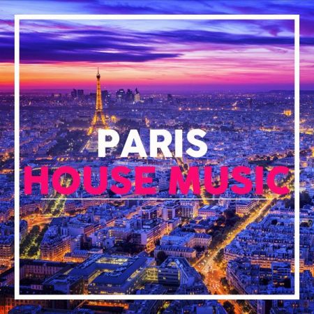 Various Artists – Paris House Music (2021)