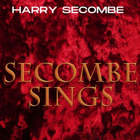 Harry Secombe – Secombe Sings (2020)