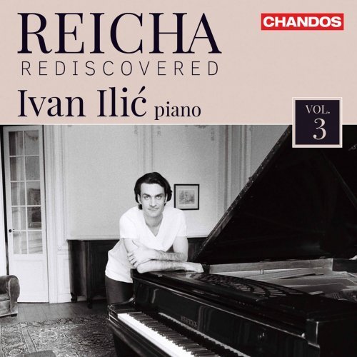 Ivan Ili – Reicha Rediscovered, Vol. 3 (2021)