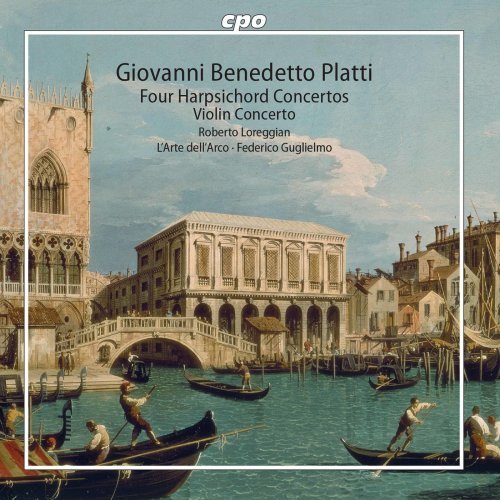 L’arte dell’Arco, Federico Guglielmo, Roberto Loreggian – Platti: Chamber Works (2020)