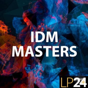 LP24 Audio IDM Masters WAV-FANTASTiC screenshot