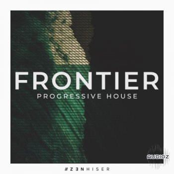 Zenhiser Frontier Progressive House WAV-FANTASTiC screenshot