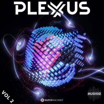 Glitchmachines Plexus Vol. 2 WAV-FANTASTiC screenshot