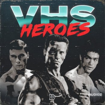 DopeBoyzMuzic VHS Heroes WAV-FANTASTiC