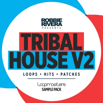 Loopmasters Robbie Rivera Tribal House 2 MULTi-FORMAT-DISCOVER screenshot