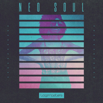 Loopmasters Neo Soul MULTi-FORMAT-DISCOVER screenshot