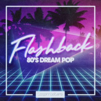 Loopmasters Flashback 80s Dream Pop MULTi-FORMAT-DISCOVER screenshot