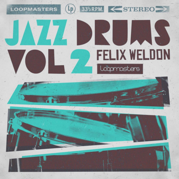 Loopmasters Felix Weldon Jazz Drums Volume 2 MULTi-FORMAT-DISCOVER screenshot