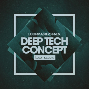 Loopmasters Deep Tech Concept MULTi-FORMAT-DISCOVER screenshot