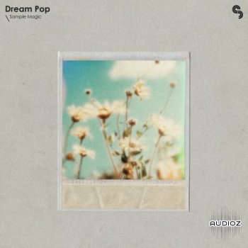 Sample Magic Dream Pop WAV-FANTASTiC screenshot