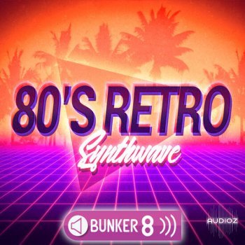 Bunker 8 Digital Labs 80s Retro Synthwave MULTiFORMAT-DECiBEL screenshot