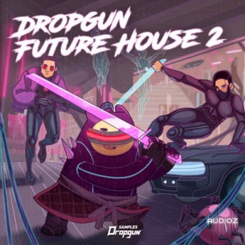 Dropgun Samples Dropgun Future House 2 MULTiFORMAT-FANTASTiC screenshot