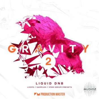 Production Master Gravity 2: Liquid DnB MULTiFORMAT-DECiBEL