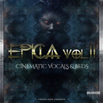 Freaky Loops Epica Vol 2 Cinematic Vocals and Beds WAV ALS-DECiBEL screenshot