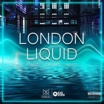 Black Octopus Sound Dawdio: London Liquid WAV MIDI-DECiBEL