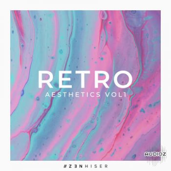 Zenhiser Retro Aesthetics Vol. 1 WAV