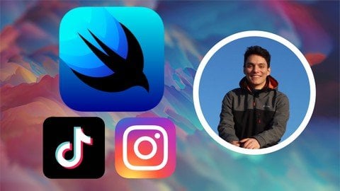 SwiftUI & iOS 14 App Development – Make Instagram & TikTok