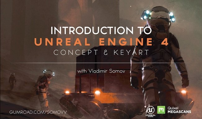 Gumroad – Concept Design and Key Art in Unreal Engine 4 – Intro to real-time 3D workflow