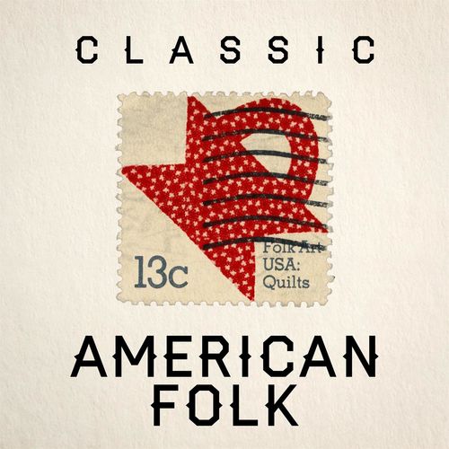 VA – Classic American Folk (2021)