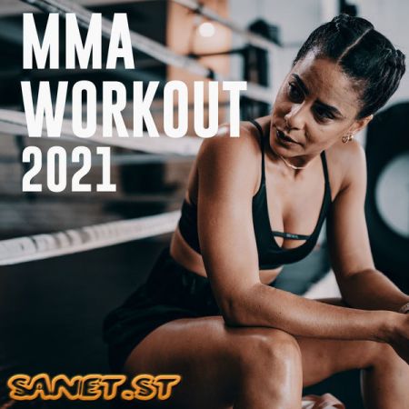 Various Artists – MMA Workout 2021 (2021)