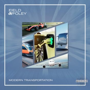 Field And Foley Modern Transportation WAV-FLARE screenshot