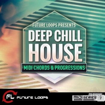 Future Loops Deep and Chill House WAV MIDI-DECiBEL screenshot