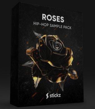 Stickz Roses Hip-Hop Sample Pack WAV FL Studio Ableton Live Logic Pro X Project Files screenshot