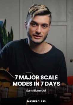 Pickup Music 7 Major Scale Modes In 7 Days Tutorial