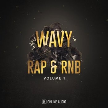 Highline Audio Wavy Rap And RnB Volume 1 WAV MiDi-DISCOVER screenshot