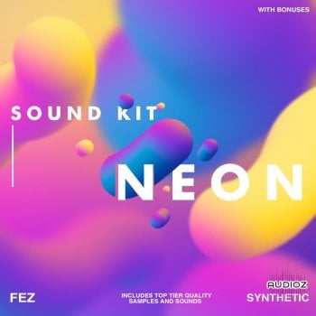 Synthetic Neon Pop Sound Kit [SERUM EDITION]-FANTASTiC screenshot