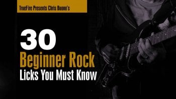 Truefire Chris Buono's 30 Beginner Rock Licks You MUST Know Tutorial screenshot