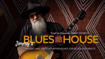 Truefire Jimmy Vivino’s Jimmy’s Blues House Tutorial