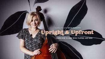 Truefire Nicki Parrott’s Upright & Upfront Tutorial