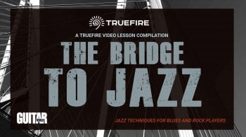 Truefire TrueFire's The Bridge to Jazz Tutorial screenshot