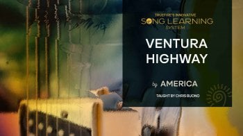 Truefire Chris Buono’s Song Lesson: Ventura Highway Tutorial