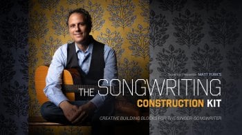 Truefire Matt Turk’s The Songwriting Construction Kit Tutorial