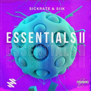 Sickrate and SIIK Essentials II Full Pack WAV MIDI FLP FXP-DECiBEL screenshot