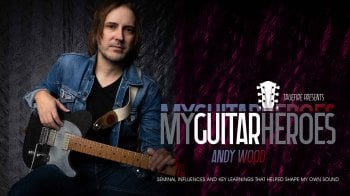 Truefire Andy Wood's My Guitar Heroes: Andy Wood Tutorial screenshot