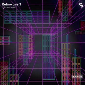 Sample Magic Retrowave 3 MULTiFORMAT-FANTASTiC screenshot