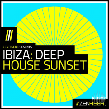 Zenhiser Ibiza Deep House Sunset WAV-FANTASTiC screenshot