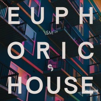 Sample Magic Euphoric House WAV-FANTASTiC screenshot